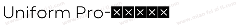 Uniform Pro字体转换